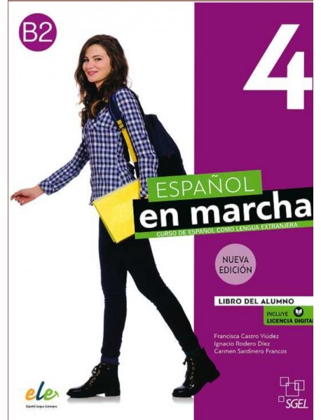 Nuevo Español en marcha 4: Учебник по испански език ниво B2 (ВТОРА УПОТРЕБА)