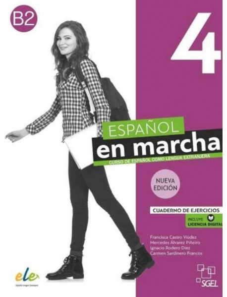 Nuevo Espanol en marcha - ниво 4 (B2):  Учебна тетрадка по испански език ниво B2 (ВТОРА УПОТРЕБА)