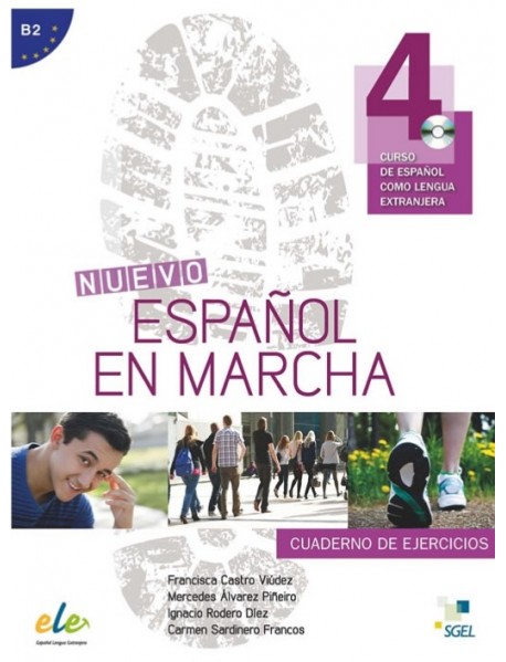 Nuevo Español en marcha 4, Учебна тетрадка по испански език ниво B2 (ВТОРА УПОТРЕБА)