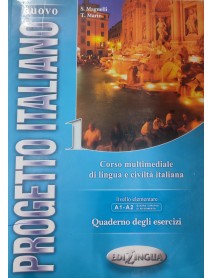 Nuovo Progetto Italiano 1 . Quaderno degli esercizi . Livelllo elementare A1-A2 . Учебна тетрадка по италиански език ниво А1-А2 Nuovo Progetto Italiano 1 . Quaderno degli esercizi . Livelllo elementare A1-A2 . Учебна тетрадка по италиански език ниво А1-А2