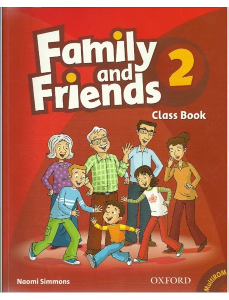 Family and Friends: Level 2: Class Book