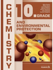 Chemistry and Environmental Protection for 10th grade / Химия и околна среда за 10. клас на английски.