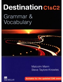 Destination C1-C2 (no key): Grammar and Vocabulary / Английски език (Граматика и лексика - без отговори)