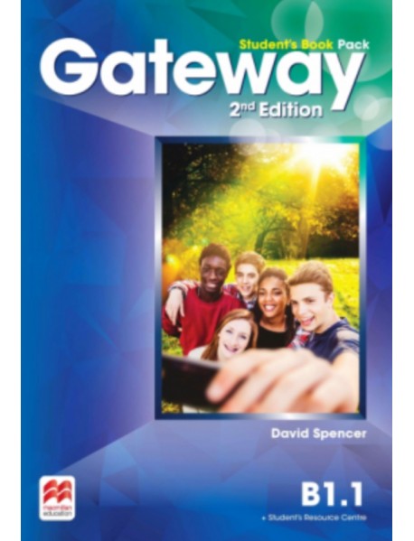 Gateway 2-nd edition B1.1 : Studen`s book. Учебник по английски език