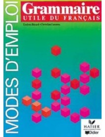 Grammaire utile du français - Френска граматика Grammaire utile du français - Френска граматика