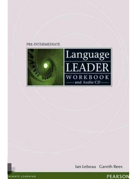 Language Leader pre-intermediate - workbook and CD-ROM . Учебна тетрадка по английски език + компакт диск