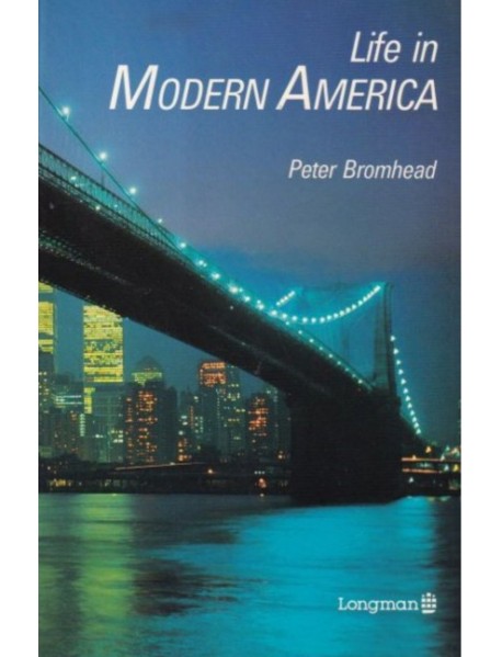 Life in Modern America