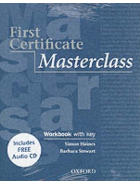 First Certificate Masterclass workbook - Учебна тетрадка по английски език за първи сертификат