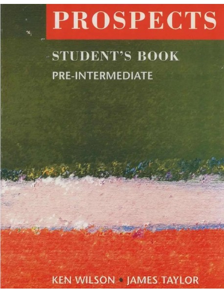 Prospects Student`s book PRE-INTERMEDIATE . Учебник по английски език