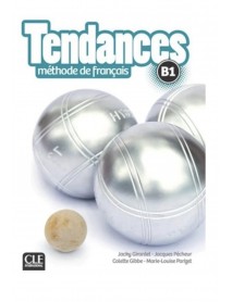 Tendances - учебник по френски език ниво B1