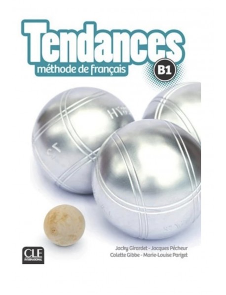 Tendances - учебник по френски език ниво B1